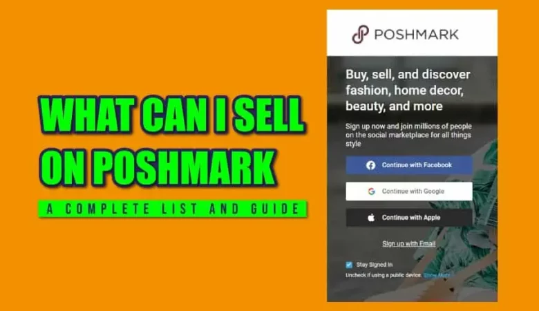 What Can I Sell On Poshmark: A Complete List And Guide