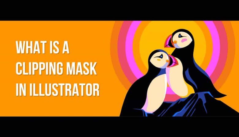 What Is A Clipping Mask In Illustrator: Explained