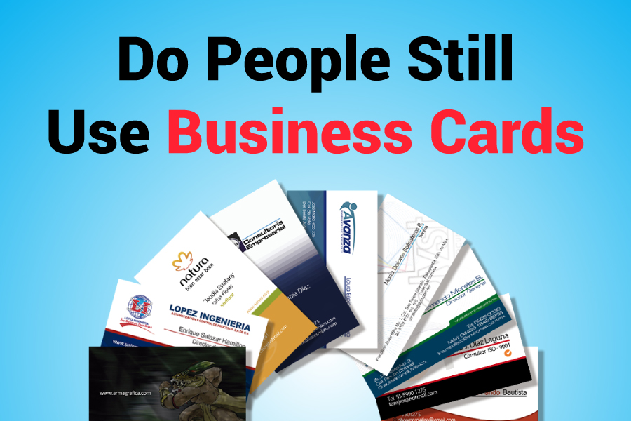 Do People Still Use Business Cards