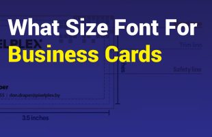 What Size Font for Business Cards?